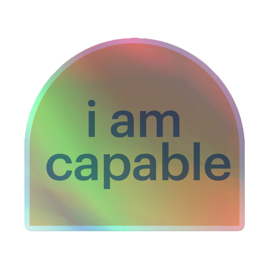 Guidepost Promo - I am capable Holographic stickers