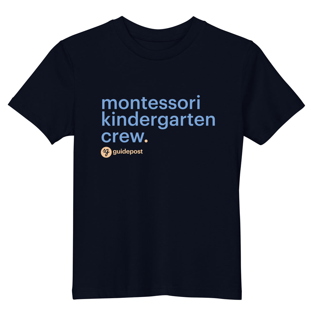 Montessori Kindergarten Crew Organic cotton kids t-shirt
