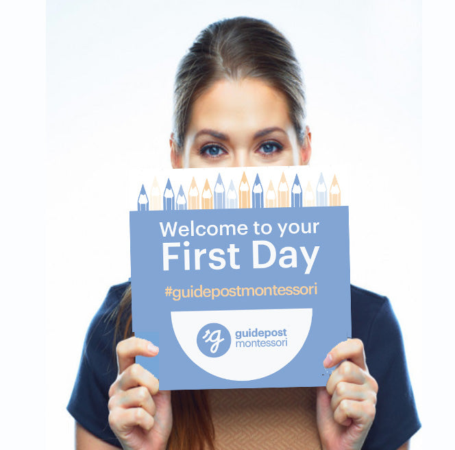 Guidepost Social Media Signs - Welcome To Your First Day – Montessori ...