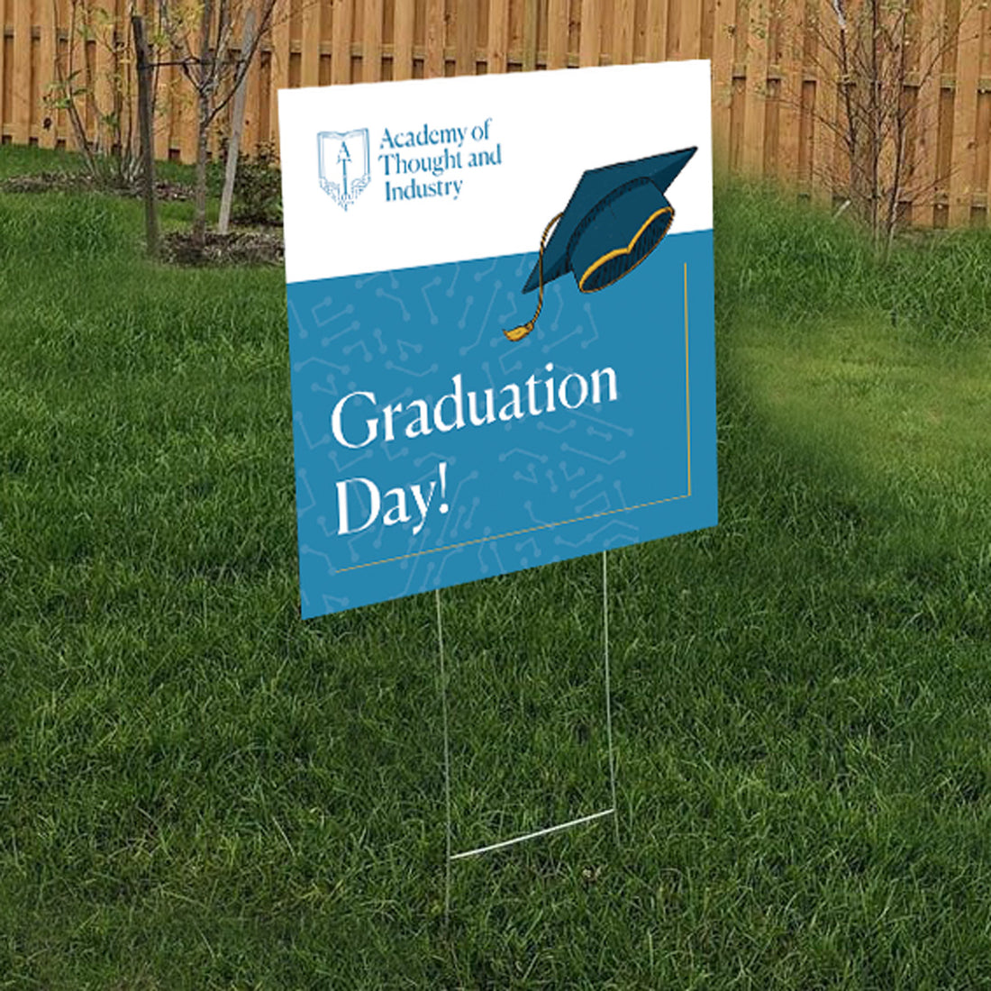 ATI Yard Sign - Graduation Day